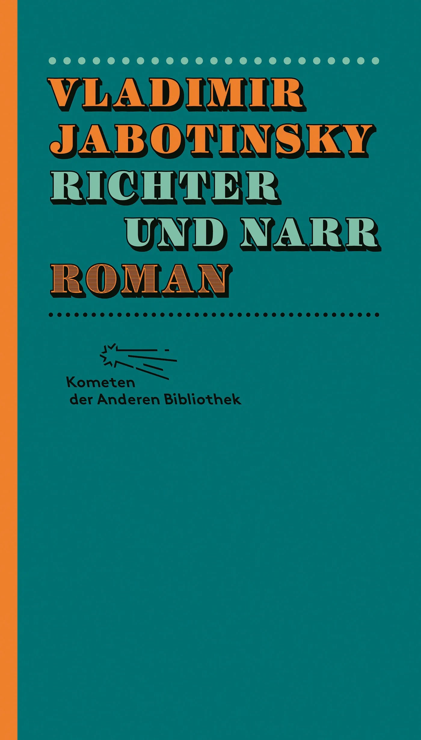 Buchcover von 'Richter und Narr' - Gebundene Ausgabe von Vladimir Jabotinsky