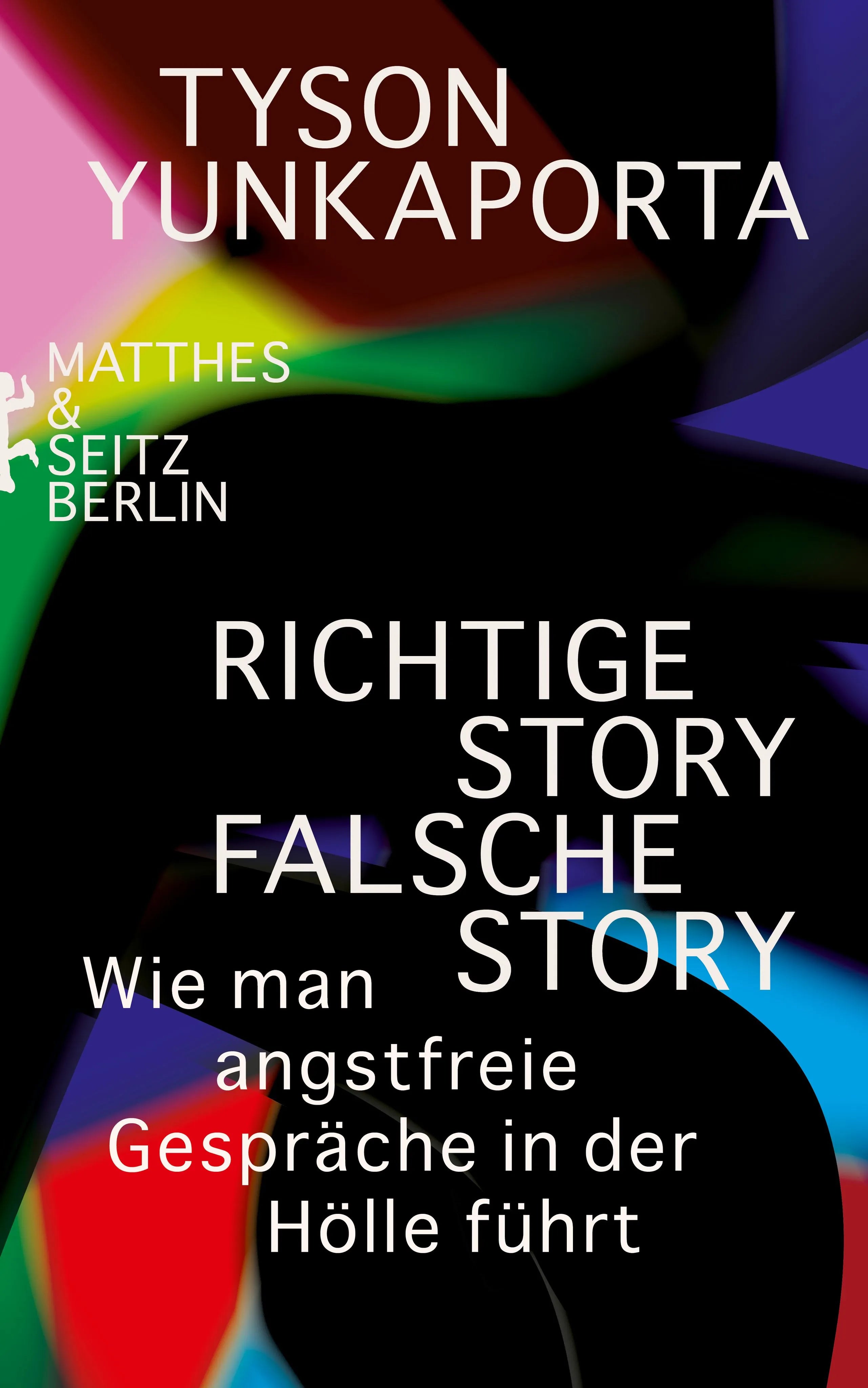 Cover: Richtige Story, falsche Story (E-Book) von Tyson Yunkaporta