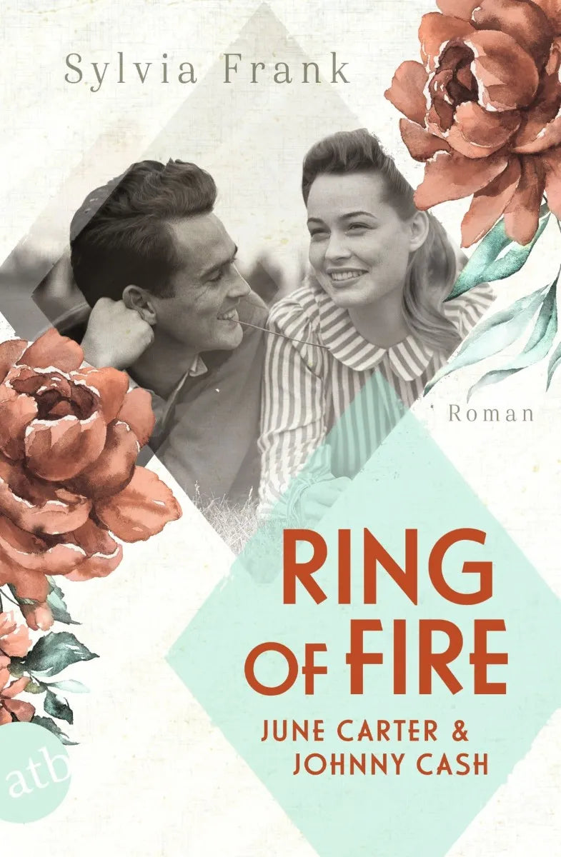 Cover: Ring of Fire - June Carter & Johnny Cash (E-Book) von Sylvia Frank