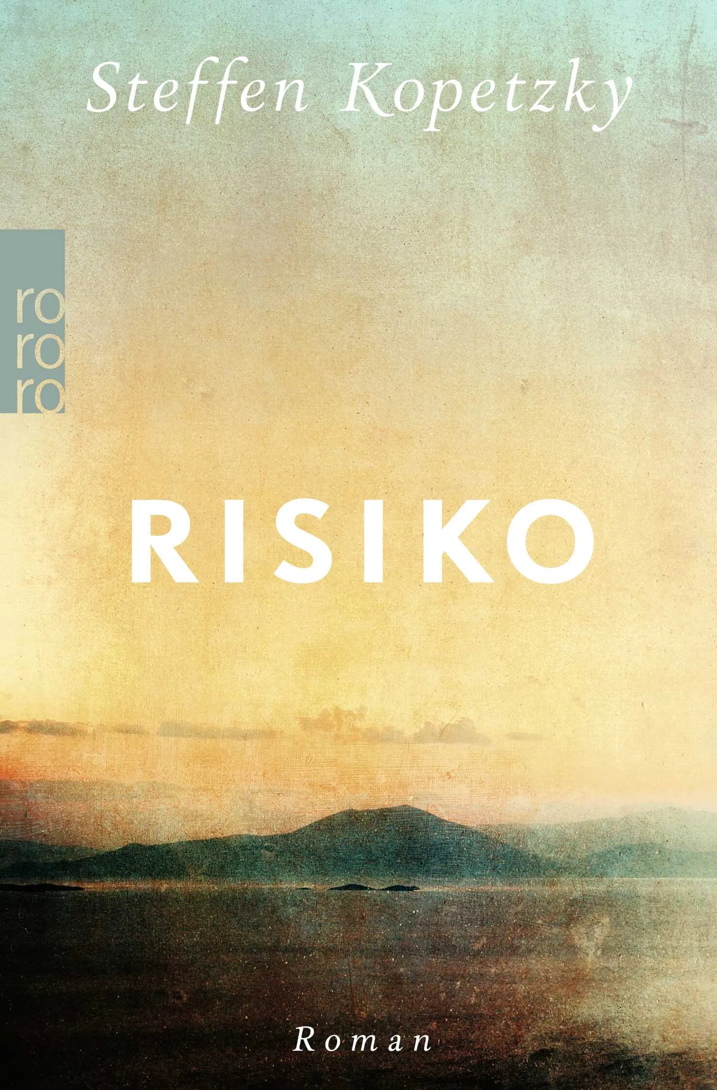 Buchcover von 'Risiko' - Taschenbuch von Steffen Kopetzky