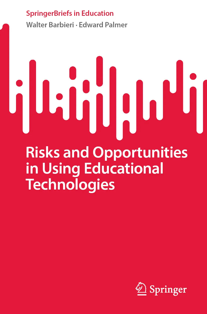 Cover: Risks and Opportunities in Using Educational Technologies (E-Book) von Walter Barbieri
