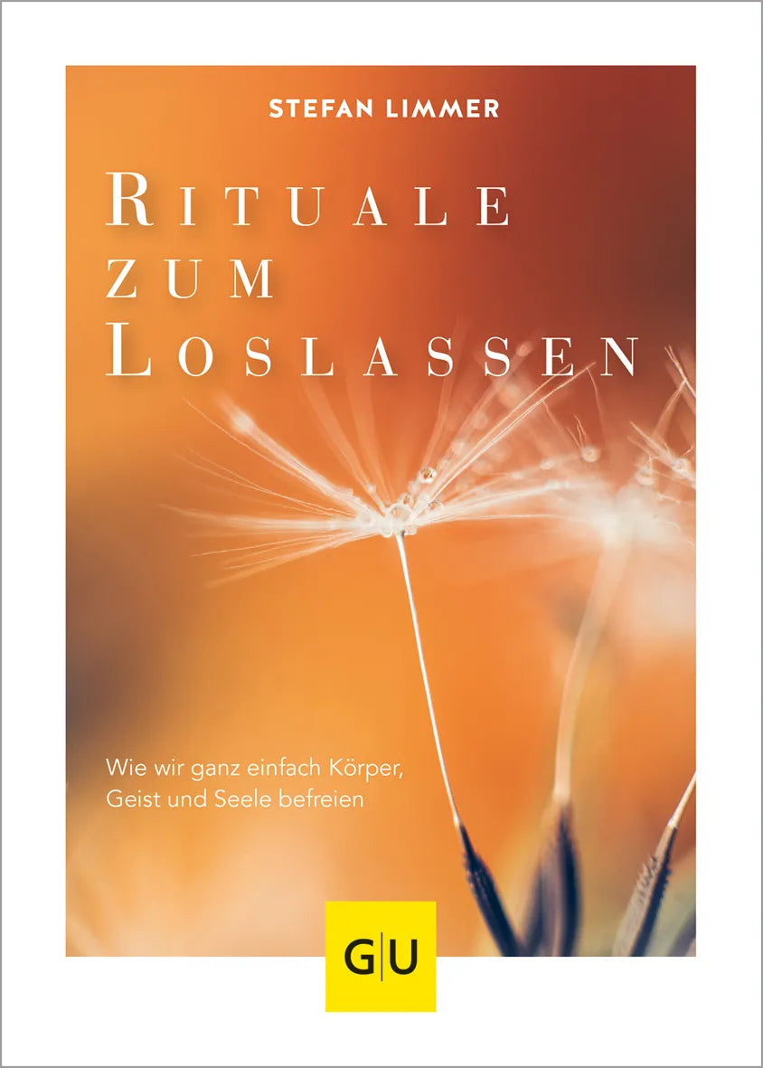 Buchcover von 'Rituale zum Loslassen' - Gebundene Ausgabe von Stefan Limmer