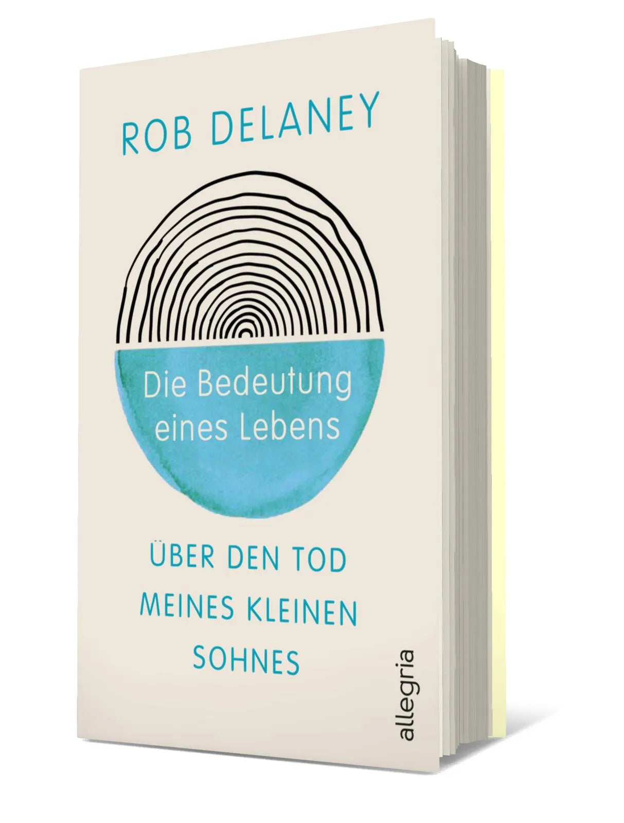Produktansicht: Die Bedeutung eines Lebens (Gebundene Ausgabe)
