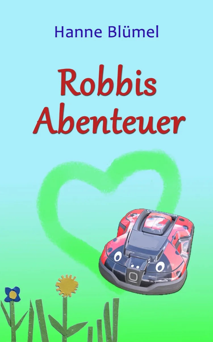 Cover: Robbis Abenteuer (E-Book) von Hanne Blümel