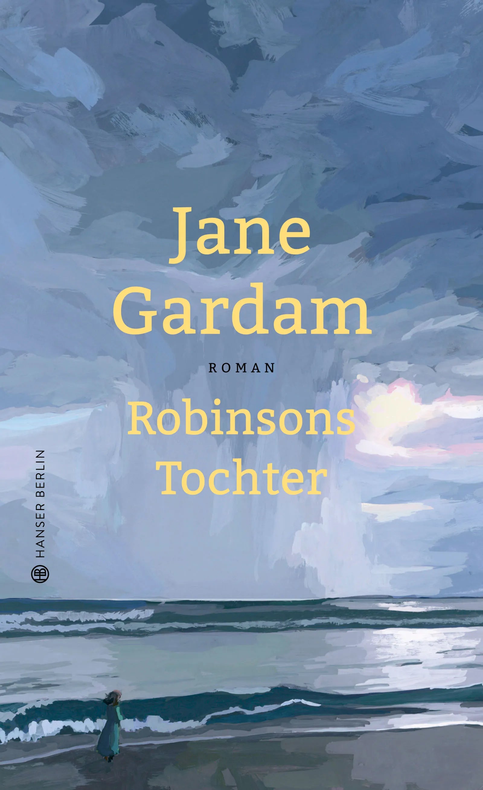 Buchcover von 'Robinsons Tochter' - Gebundene Ausgabe von Jane Gardam