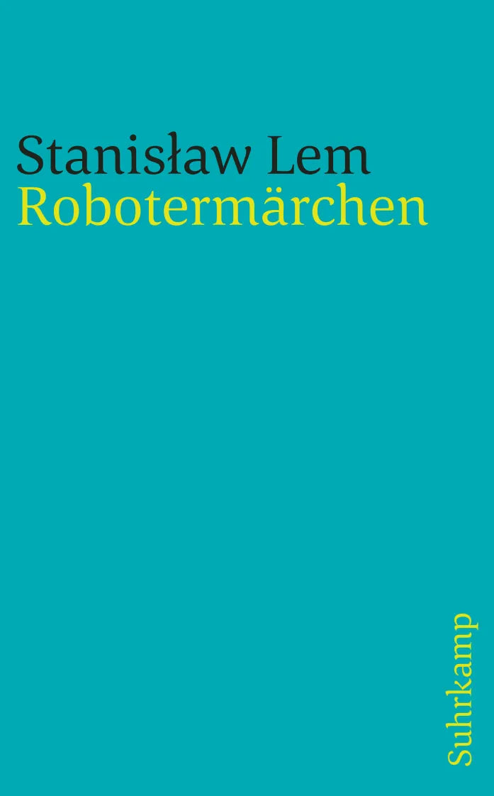 Buchcover von 'Robotermärchen' - Taschenbuch von Stanisław Lem