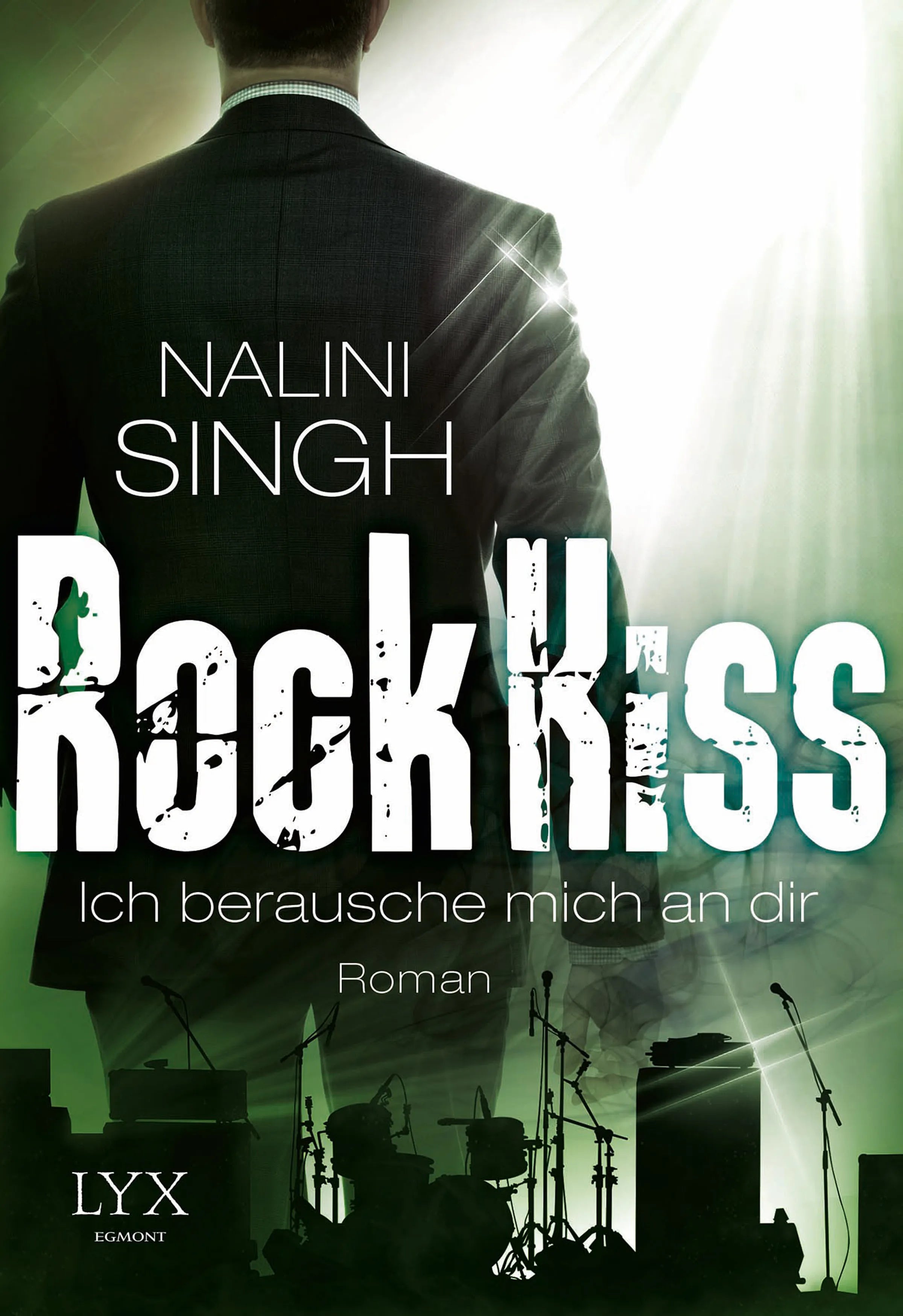Buchcover von 'Rock Kiss - Ich berausche mich an dir' - Taschenbuch von Nalini Singh