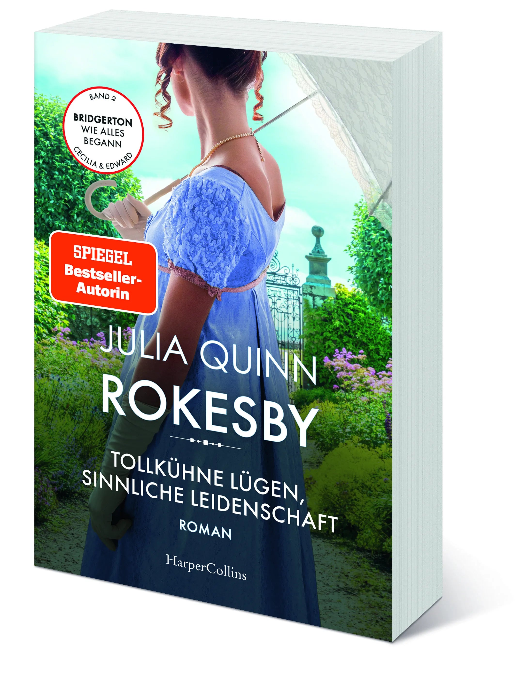 Julia Quinn - Rokesby - Tollkühne Lügen, sinnliche Leidenschaft