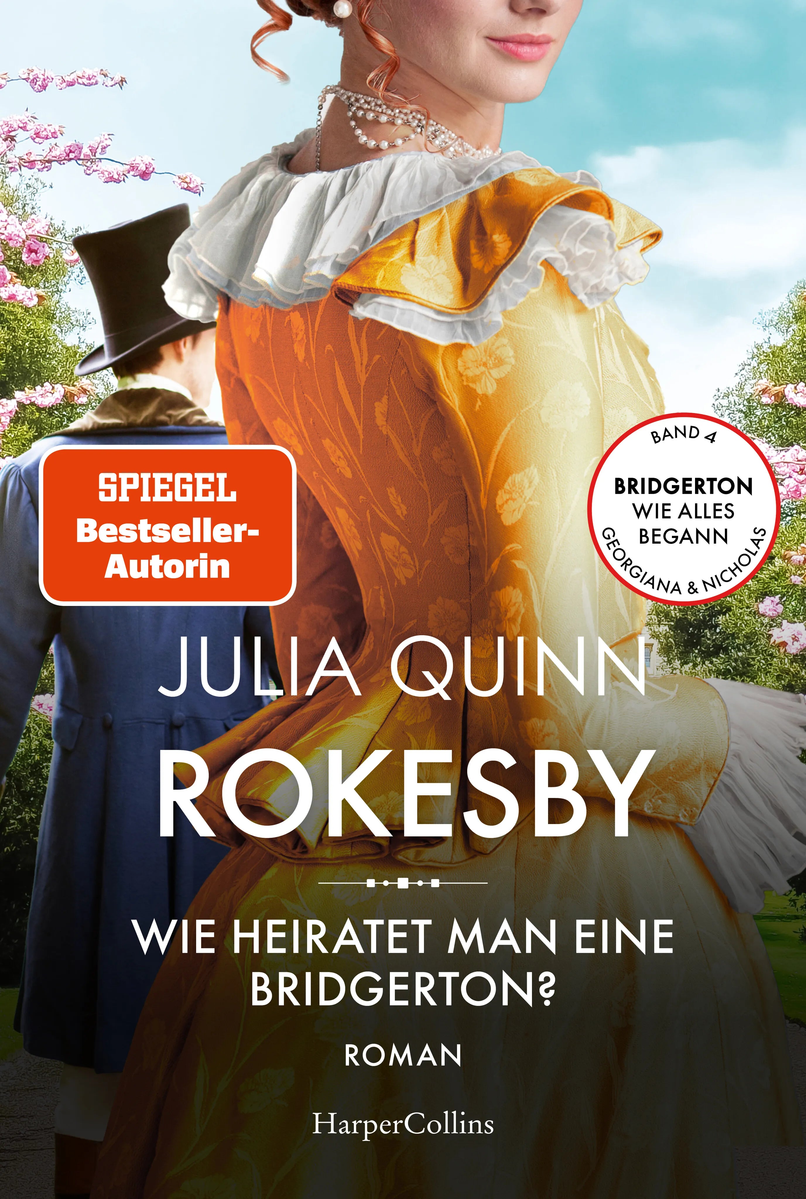 Buchcover von 'Rokesby – Wie heiratet man eine Bridgerton?' - Taschenbuch von Julia Quinn
