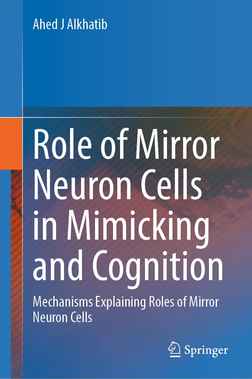 Cover: Role of Mirror Neuron Cells in Mimicking and Cognition (E-Book) von Ahed J Alkhatib