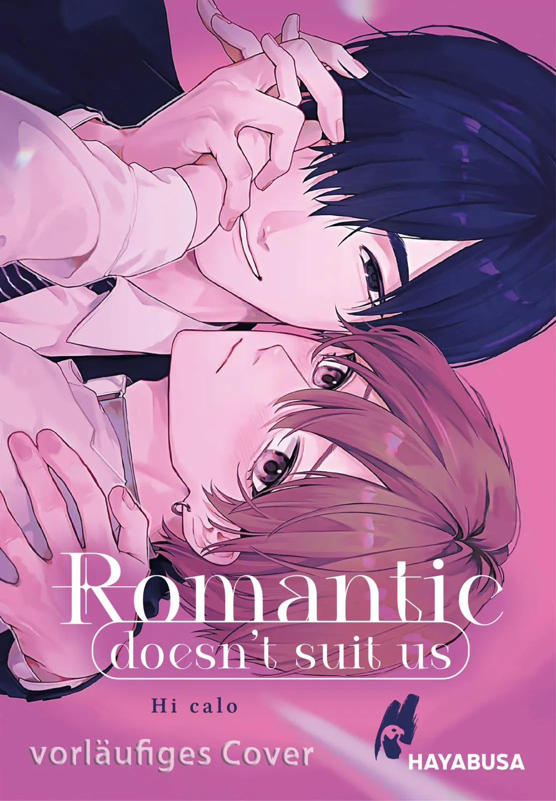 Cover: Romantic doesn't suit us (Taschenbuch) von Hi calo