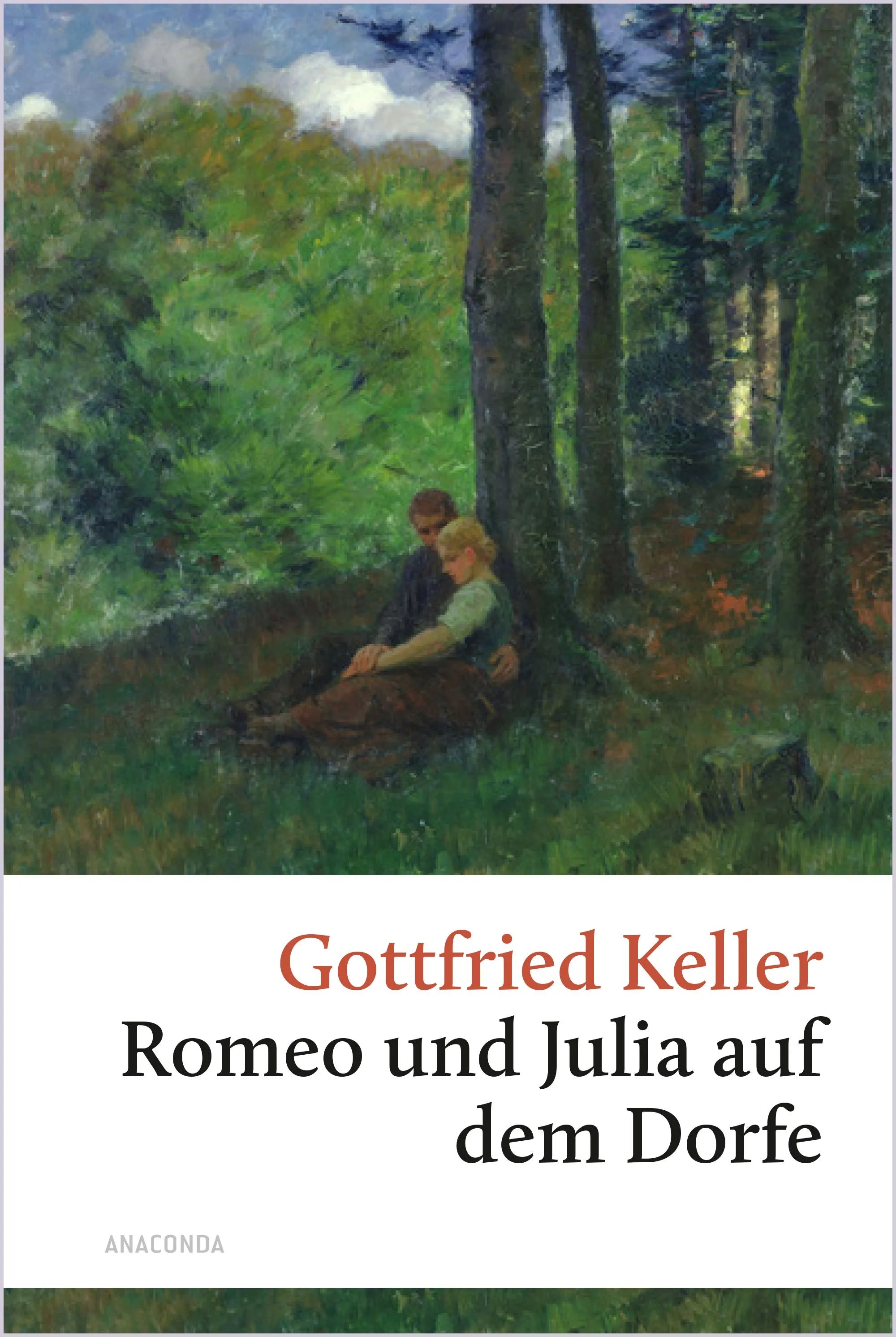 Cover: Romeo und Julia auf dem Dorfe (Hardcover) von Gottfried Keller