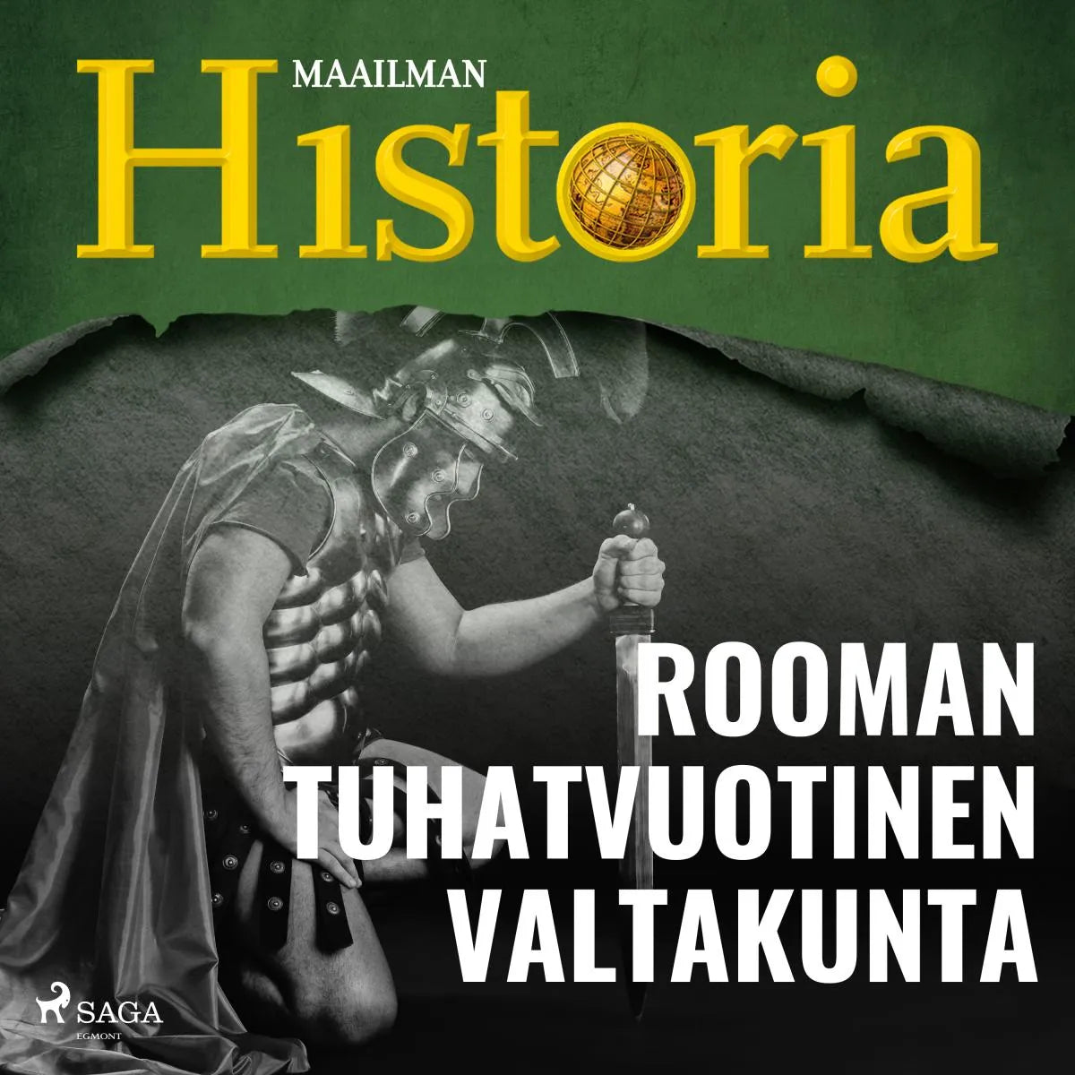 Cover: Rooman tuhatvuotinen valtakunta (Hörbuch Download) von Maailman historia