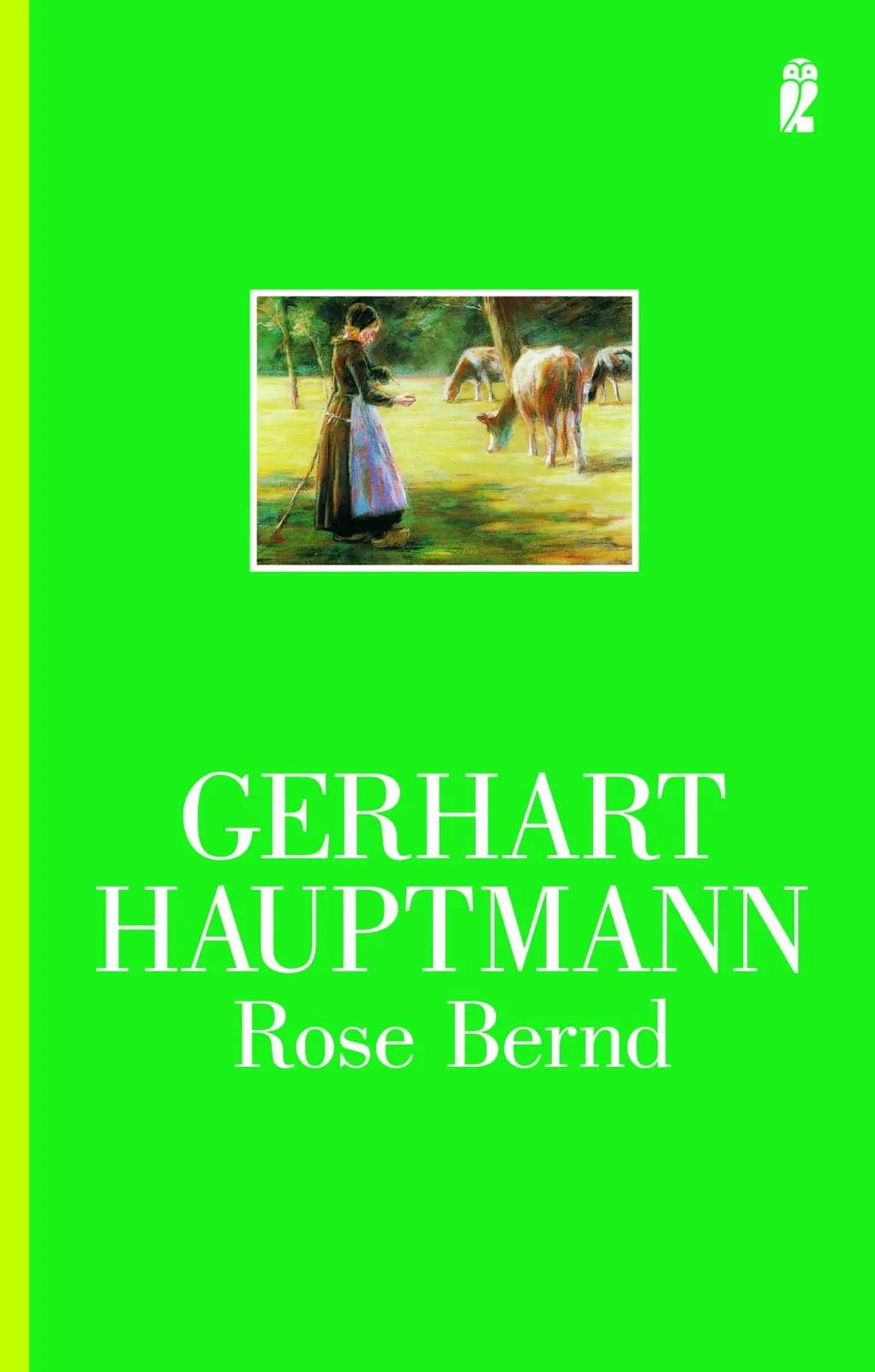 Buchcover von 'Rose Bernd' - Taschenbuch von Gerhart Hauptmann