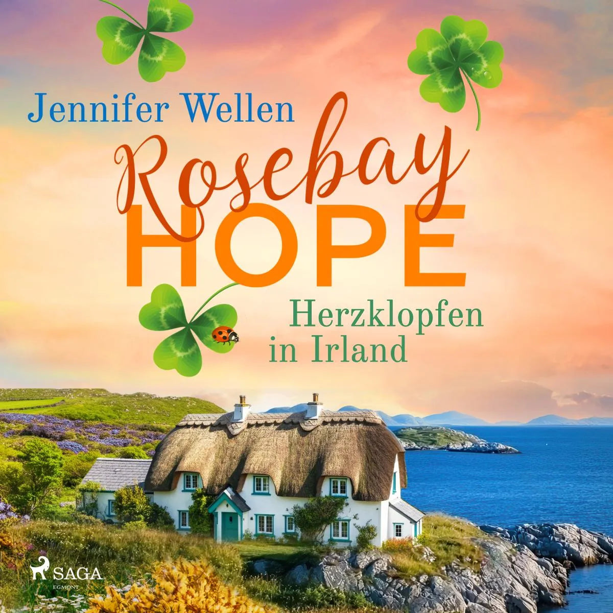 Cover: Rosebay Hope - Herzklopfen in Irland (Hörbuch Download) von Jennifer Wellen