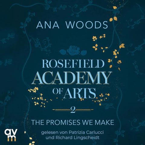 Rosefield Academy of Arts - The Promises We Make