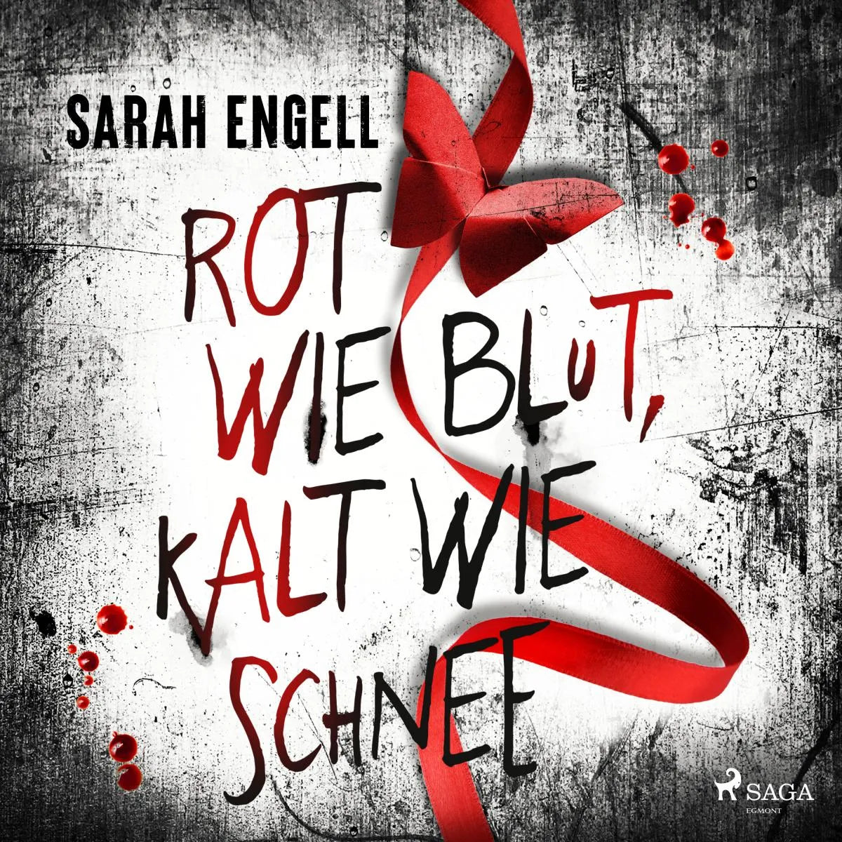Cover: Rot wie Blut, kalt wie Schnee (Hörbuch Download) von Sarah Engell