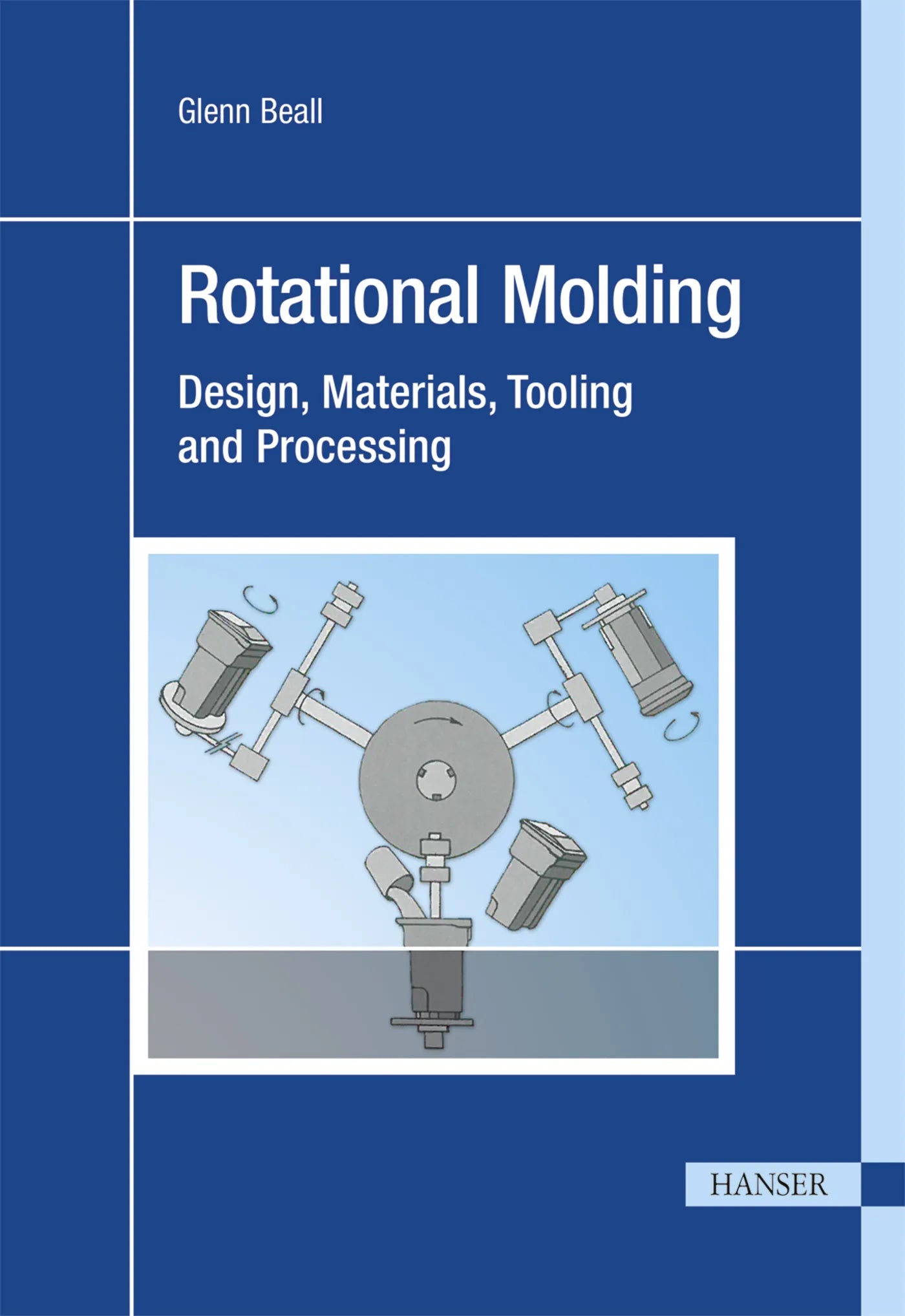 Buchcover von 'Rotational Molding' - Gebundene Ausgabe von Glenn Beall