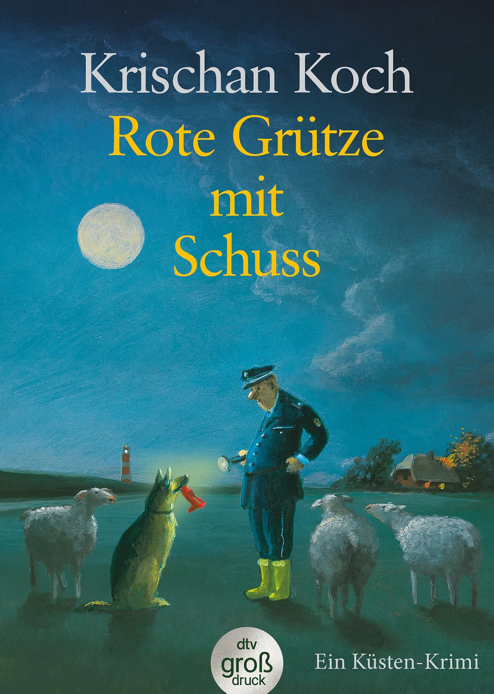 Buchcover von 'Rote Grütze mit Schuss' - Taschenbuch von Krischan Koch