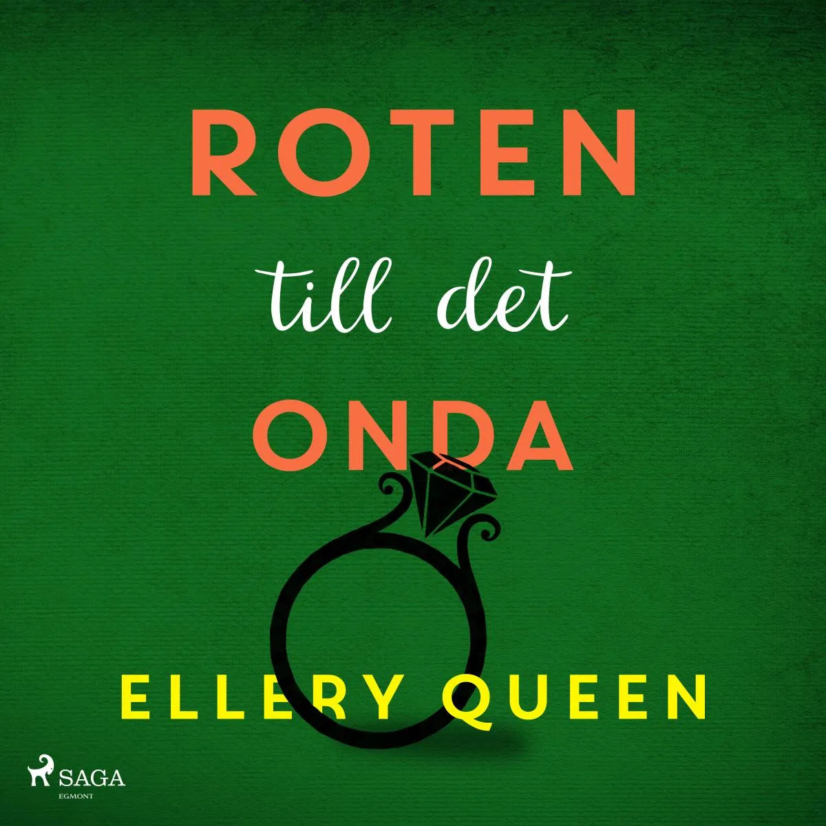 Cover: Roten till det onda (Hörbuch Download) von Ellery Queen