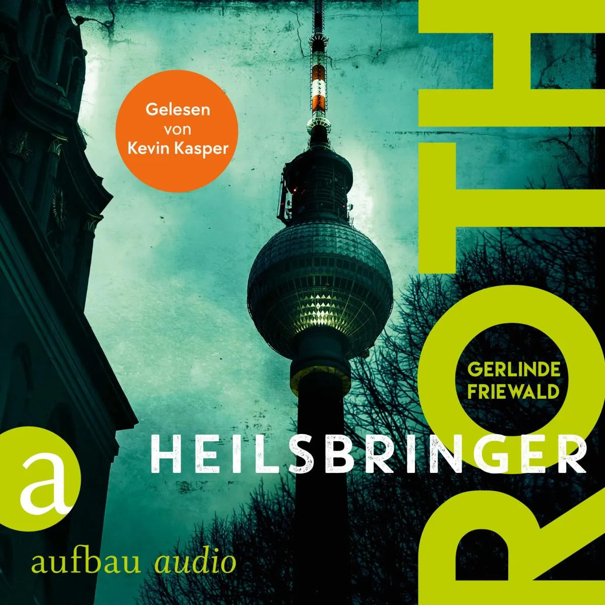 Cover: Roth - Heilsbringer (Hörbuch Download) von Gerlinde Friewald