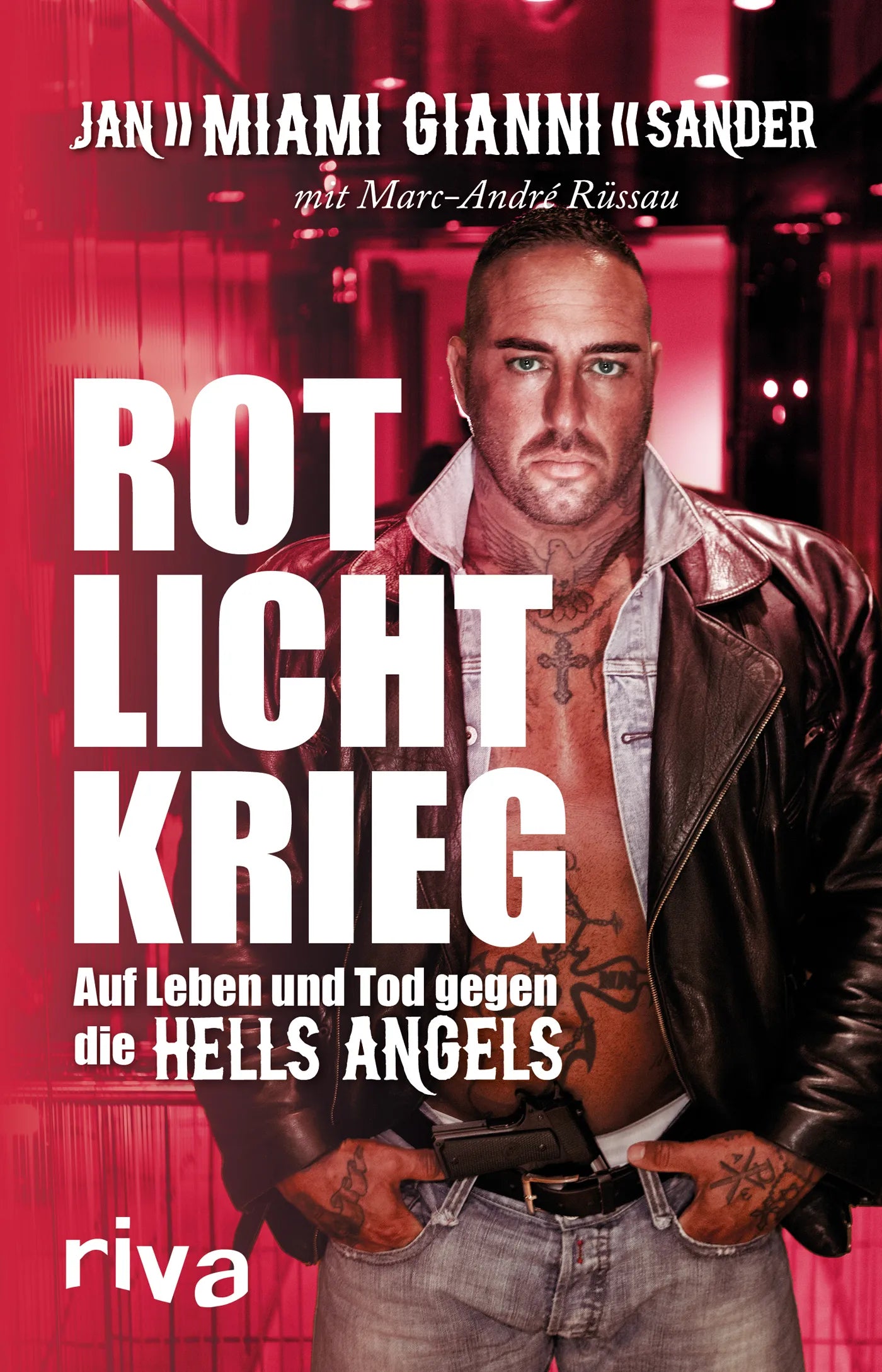 Buchcover von 'Rotlichtkrieg' - Gebundene Ausgabe von Gianni Sander