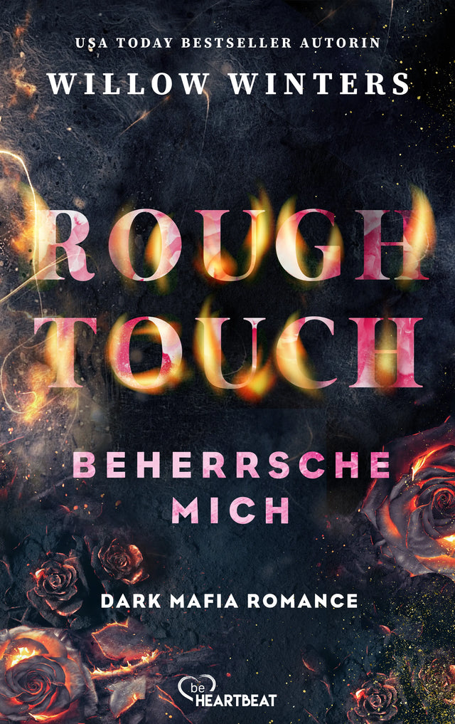 Cover: Rough Touch - Beherrsche mich (E-Book) von Willow Winters