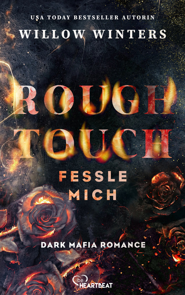 Cover: Rough Touch - Fessle mich (E-Book) von Willow Winters