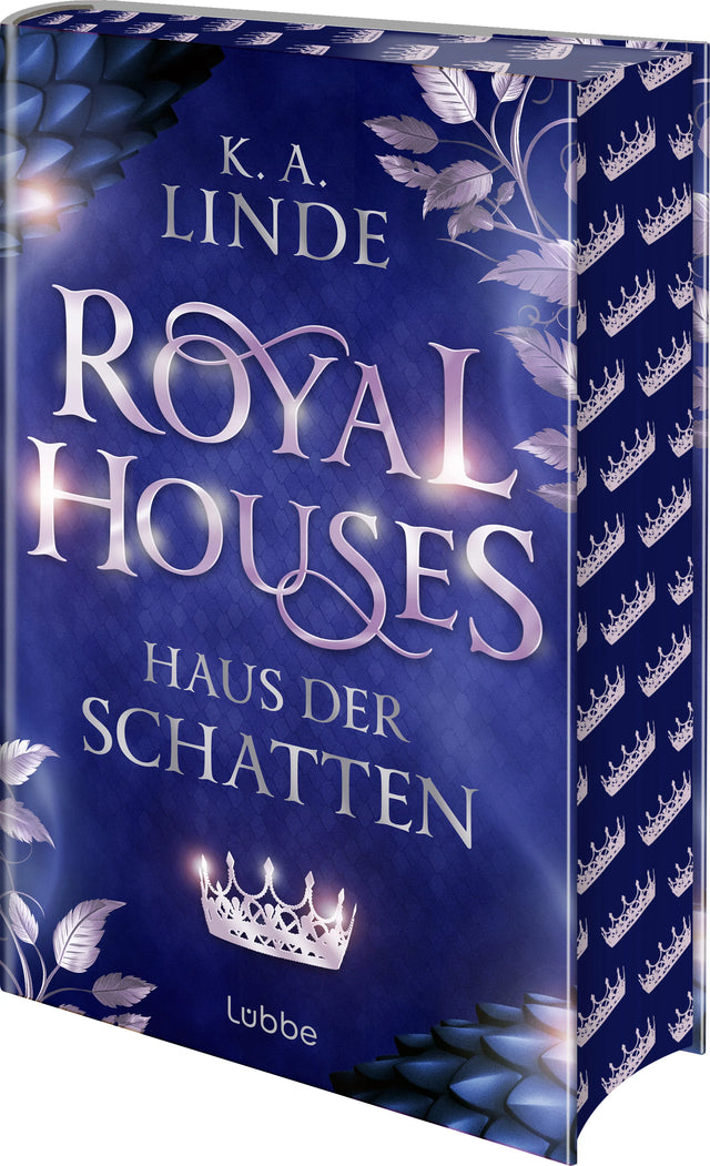 Buchcover von 'Royal Houses – Haus der Schatten' - Gebundene Ausgabe von K.A. Linde