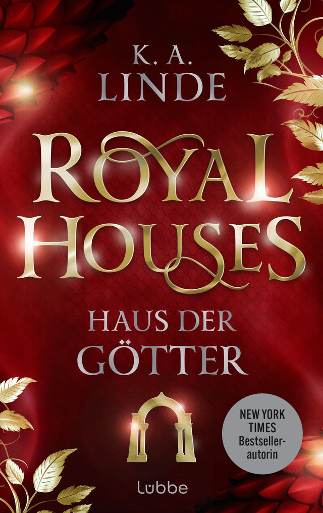 Cover: Royal Houses – Haus der Götter (Hardcover) von K.A. Linde