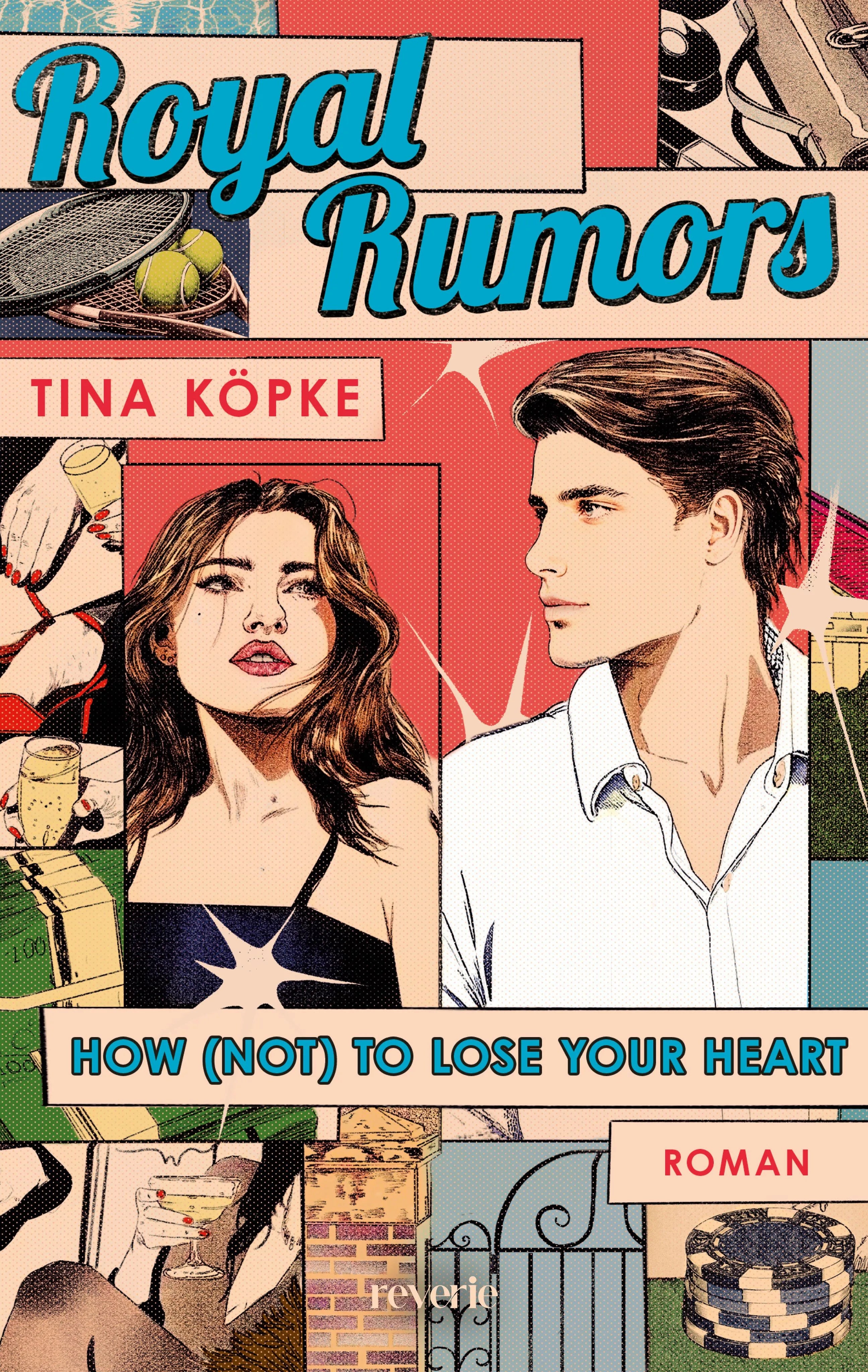 Cover: Royal Rumors. How (Paperback) von Tina Köpke