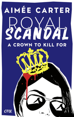 Buchcover von 'Royal Scandal - A Crown to Kill for' - Paperback von Aimée Carter