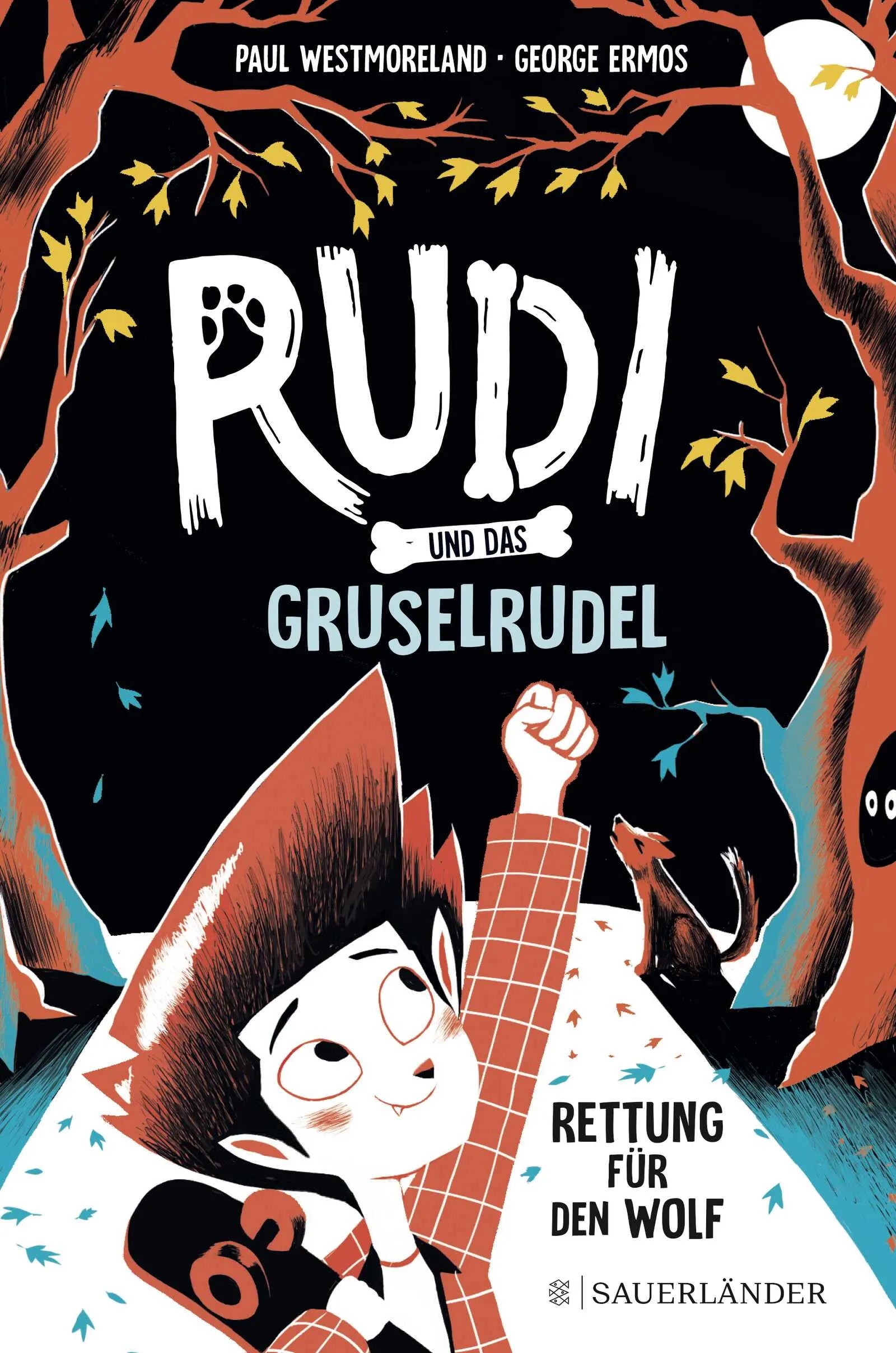 Buchcover von 'Rudi und das Gruselrudel − Rettung für den Wolf' - Gebundene Ausgabe von Paul Westmoreland