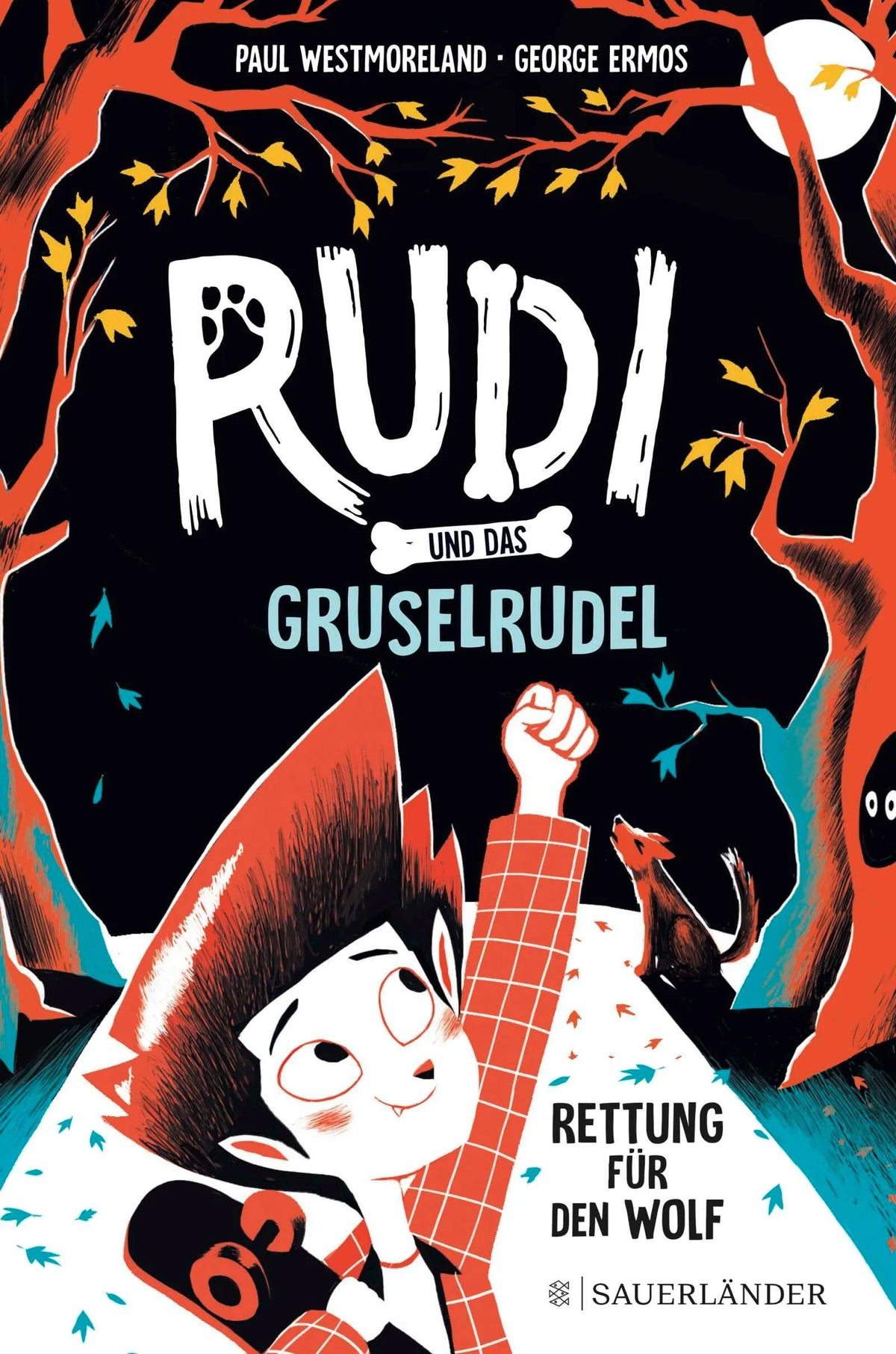 Cover: Rudi und das Gruselrudel − Rettung für den Wolf (Hardcover) von Paul Westmoreland