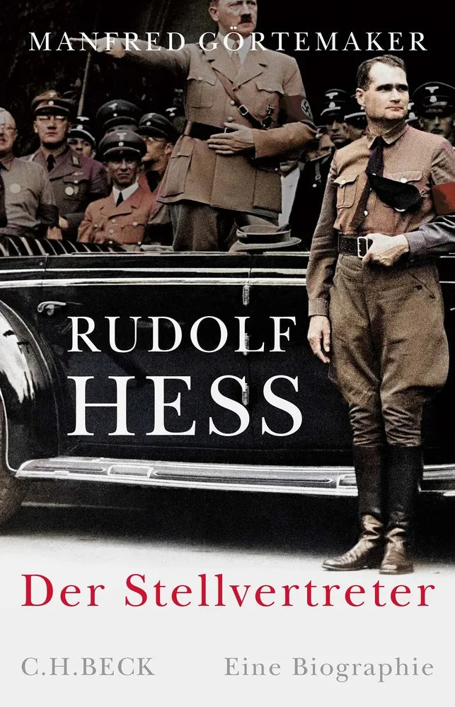 Cover: Rudolf Hess (E-Book) von Manfred Görtemaker