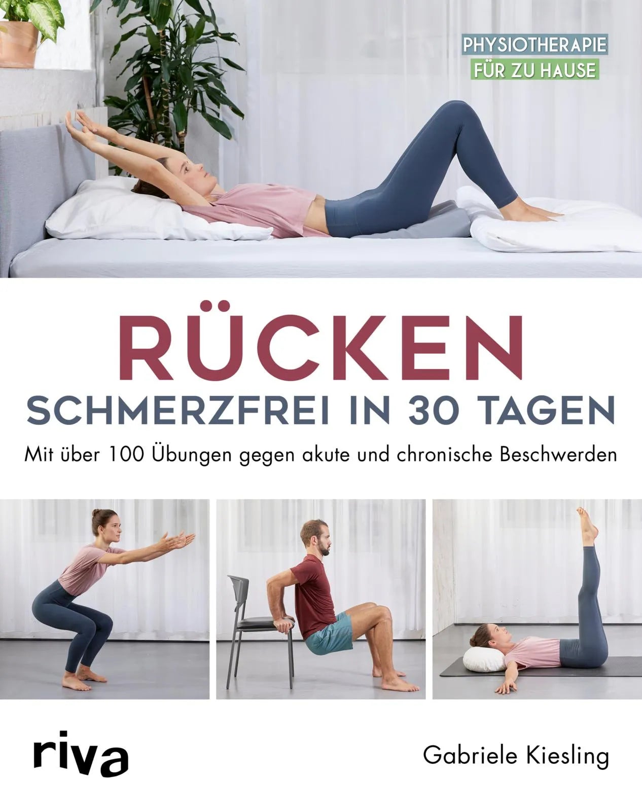 Buchcover von 'Rücken – schmerzfrei in 30 Tagen' - Taschenbuch von Gabriele Kiesling