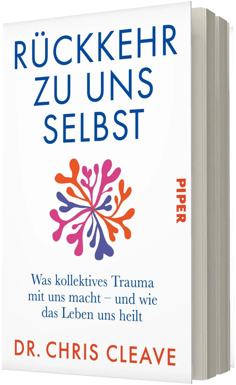 Detailansicht: Rückkehr zu uns selbst (Paperback)