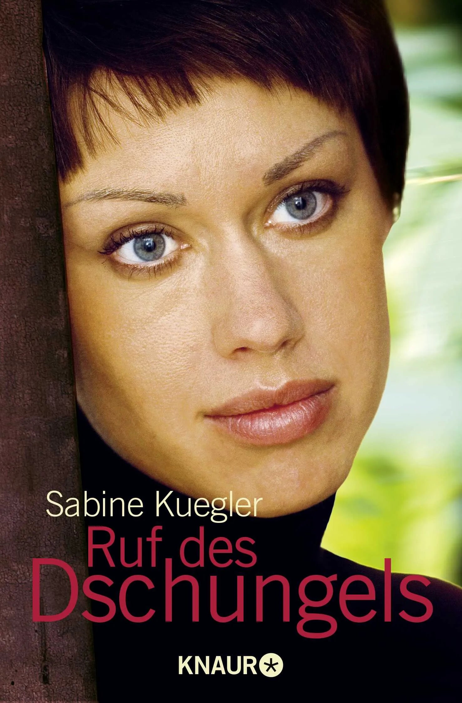 Buchcover von 'Ruf des Dschungels' - Taschenbuch von Sabine Kuegler