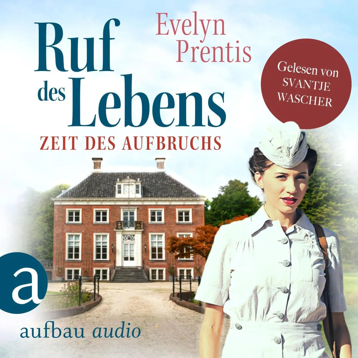 Cover: Ruf des Lebens - Zeit des Aufbruchs (Hörbuch Download) von Evelyn Prentis