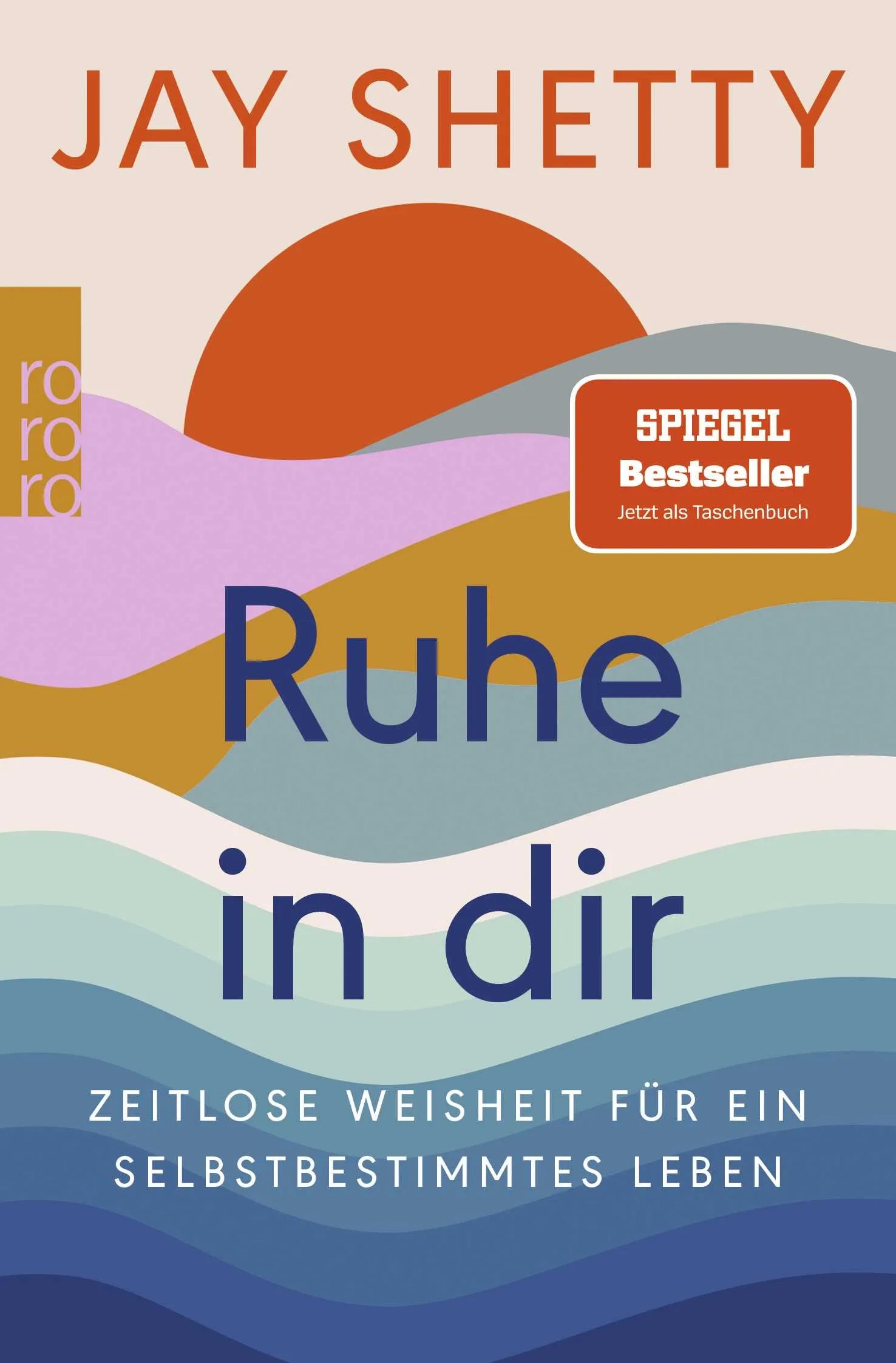 Buchcover von 'Ruhe in dir' - Taschenbuch von Jay Shetty
