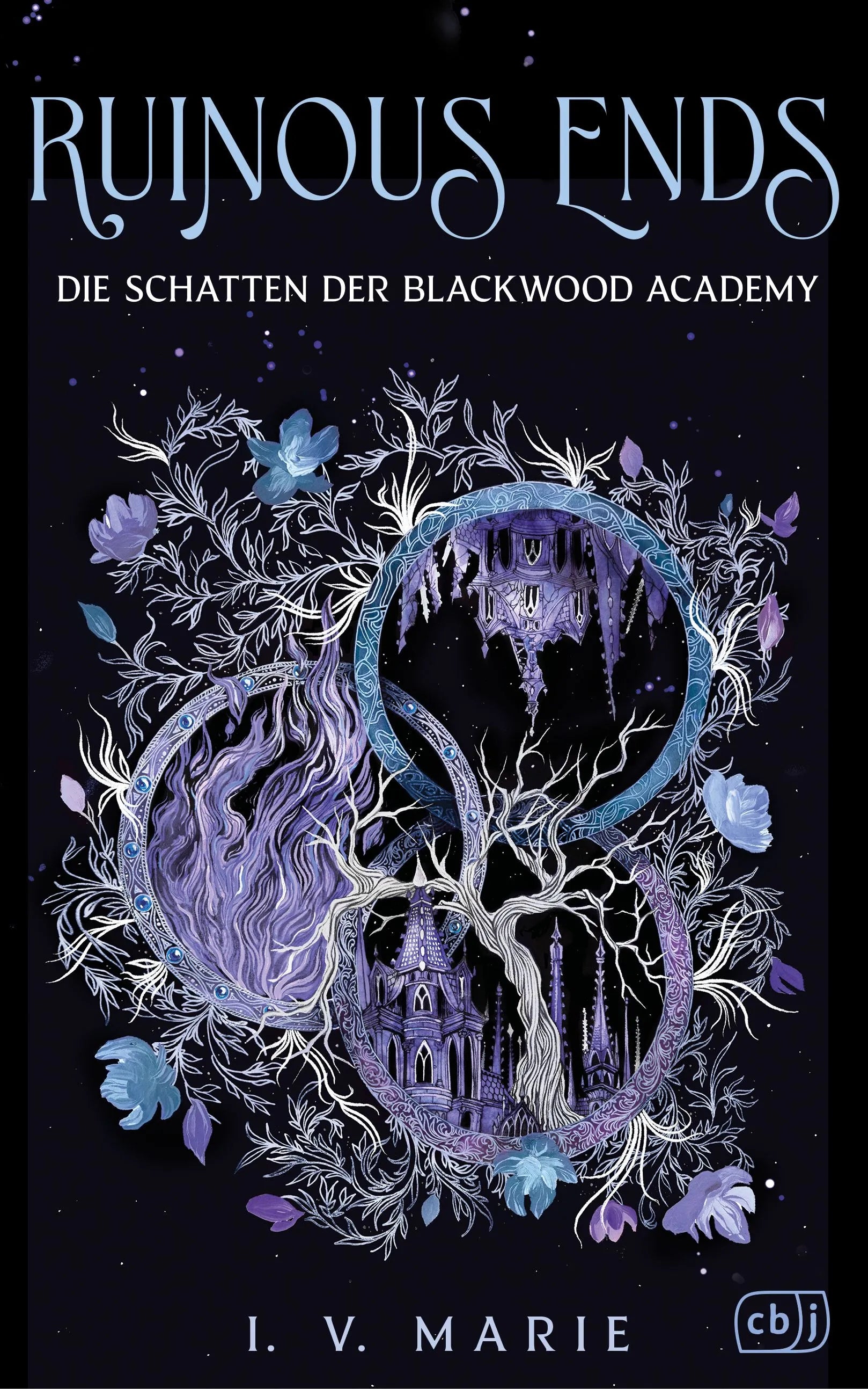 Cover: Ruinous Ends - Die Schatten der Blackwood Academy (E-Book) von I.V. Marie