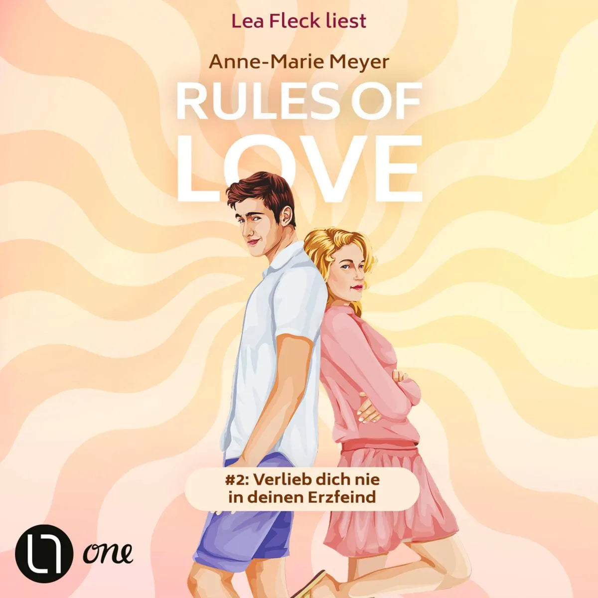 Cover: Rules of Love #2: Verlieb dich nie in deinen Erzfeind (Hörbuch Download) von Anne-Marie Meyer