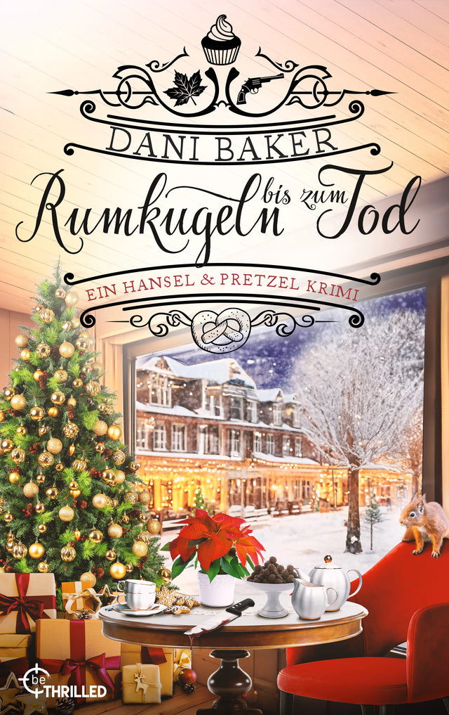 Cover: Rumkugeln bis zum Tod. Ein Hansel & Pretzel Krimi (E-Book) von Dani Baker