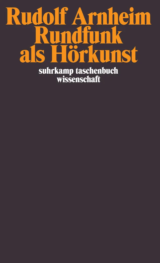 Buchcover von 'Rundfunk als Hörkunst' - Taschenbuch von Rudolf Arnheim