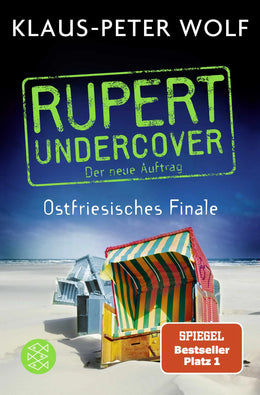 Buchcover von 'Rupert undercover - Ostfriesisches Finale' - Taschenbuch von Klaus-Peter Wolf