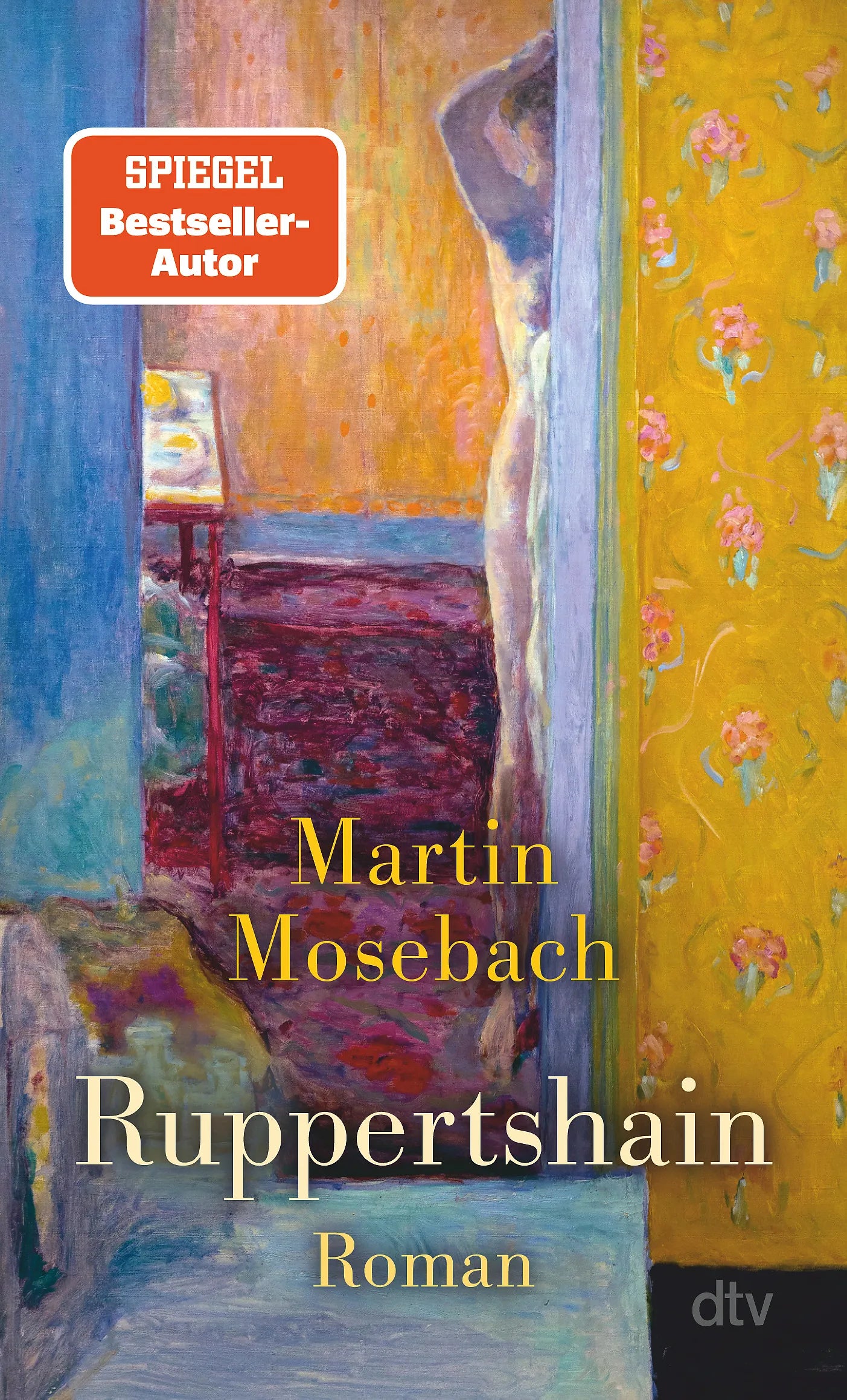 Buchcover von 'Ruppertshain' - Taschenbuch von Martin Mosebach