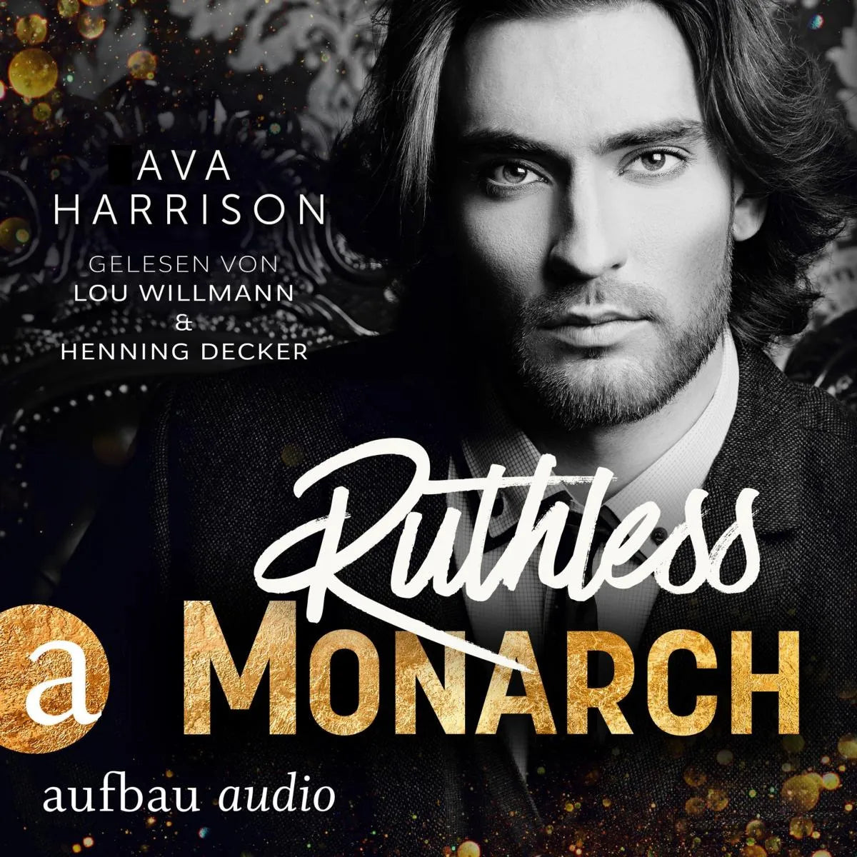 Cover: Ruthless Monarch (Hörbuch Download) von Ava Harrison
