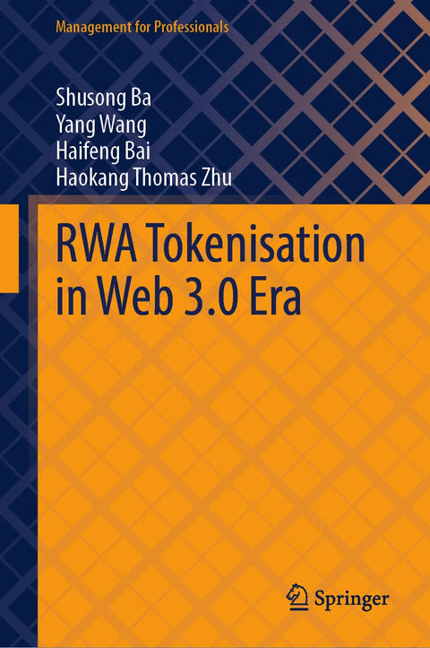 RWA Tokenisation in Web 3.0 Era