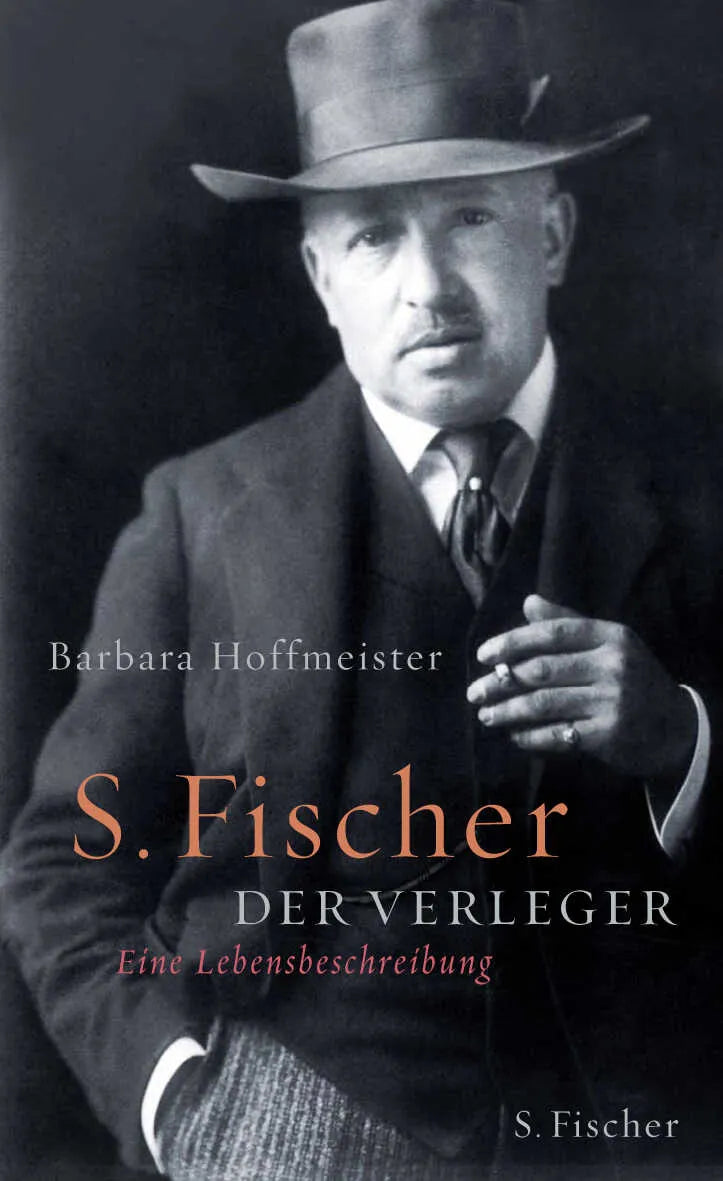 Buchcover von 'S. Fischer, der Verleger 1859-1934' - Gebundene Ausgabe von Barbara Hoffmeister