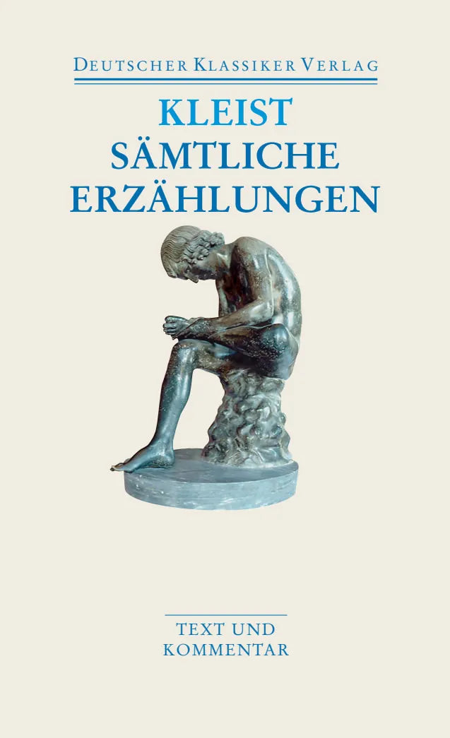 Buchcover von 'Sämtliche Erzählungen. Anekdoten. Gedichte. Schriften' - Taschenbuch von Heinrich Kleist